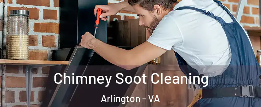Chimney Soot Cleaning Arlington - VA