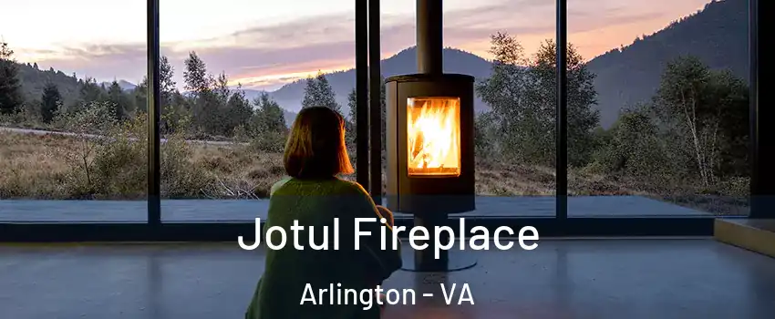 Jotul Fireplace Arlington - VA